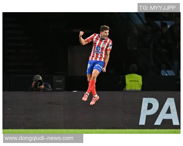 马竞大胜那不勒斯五比一友谊赛十大精彩进球回顾