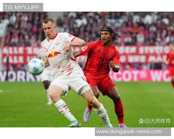 中超联赛精彩对决莱比锡与拜仁激战成平局引发热议